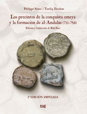 PRECINTOS DE LA CONQUISTA OMEYA Y LA FORMACION DE AL-ANDALUS (711