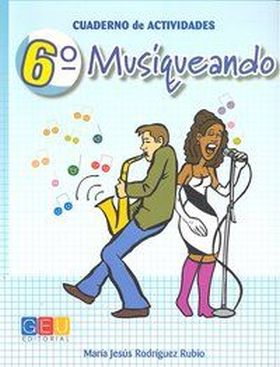 CUADERNO DE ACTIVIDADES MUSIQUEANDO 6