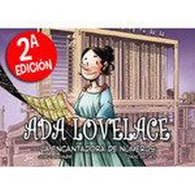 ADA LOVELACE, LA ENCANTADORA DE NUMEROS