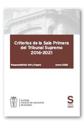 Responsabilidad civil, seguro y tráfico. Criterios de la Sala Primera del Tribun