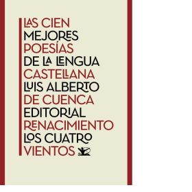 LAS CIEN MEJORES POESIAS DE LA LENGUA CASTELLANA
