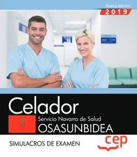 Celador. Servicio Navarro de Salud. OSASUNBIDEA. Simulacros de examen