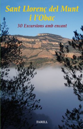 Sant Llorenç del Munt i l'Obac. 30 Excursions amb encant