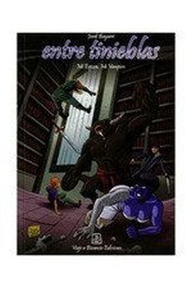 Entre tinieblas. Mi esposa, mi vampiro