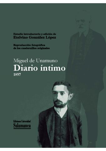 MIGUEL DE UNAMUNO DIARIO ÍNTIMO 1897