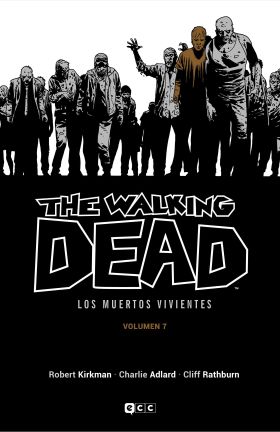 THE WALKING DEAD (LOS MUERTOS VIVIENTES) VOL. 07 DE 16