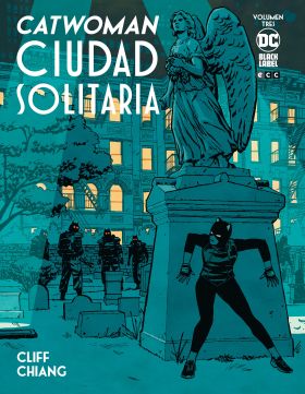 Catwoman: Ciudad solitaria vol. 3