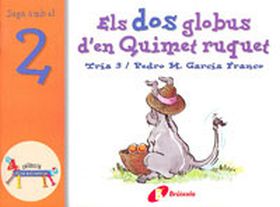 Els dos globus d'en Quimet ruquet