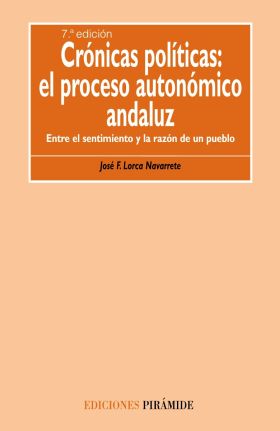 Crónicas políticas: el proceso autónomico andaluz