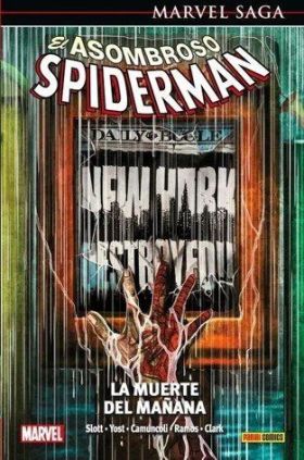 EL ASOMBROSO SPIDERMAN 35. LA MUERTE DEL MAÑANA (MARVEL SAGA 75)