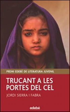 TRUCANT A LES PORTES DEL CEL