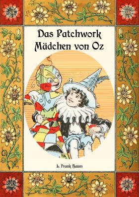 DAS PATCHWORK-MÄDCHEN VON OZ - DIE OZ-BÜCHER BAND 7