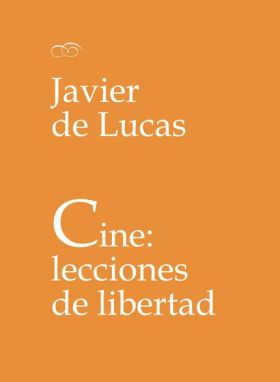 Cine: lecciones de libertad