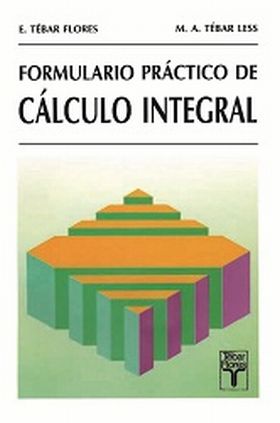 Formulario práctico de cálculo integral