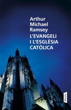 LEVANGELI I LESGLESIA CATOLICA