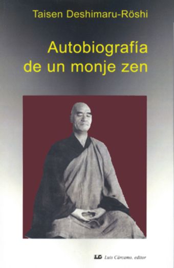 Autobiografía de un monje Zen