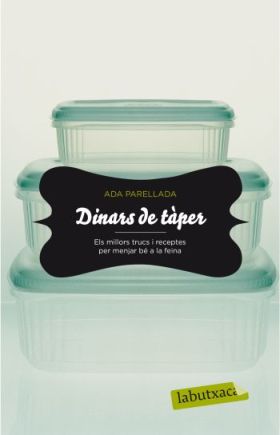 DINARS DE TAPER:  TRUCS I RECEPTES PER A MENJAR BE