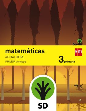 SD ALUMNO. MATEMÁTICAS. 3 PRIMARIA. SAVIA. ANDALUCÍA