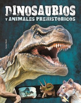 DINOSAURIOS Y ANIMALES PREHISTORICOS