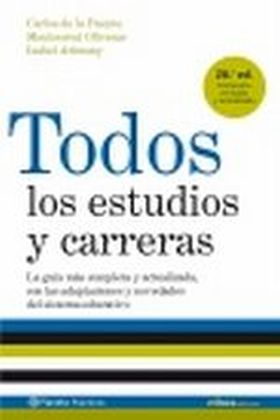 TODOS LOS ESTUDIOS Y CARRERAS (EDICION 2007 ACTUAL