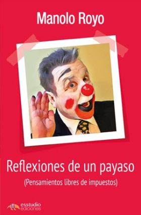 Reflexiones de un payaso
