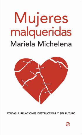 MUJERES MALQUERIDAS