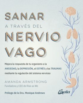 SANAR A TRAVES DEL NERVIO VAGO