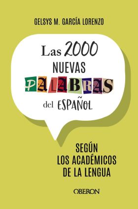 2000 NUEVAS PALABRAS DEL ESPAÑOL, LAS