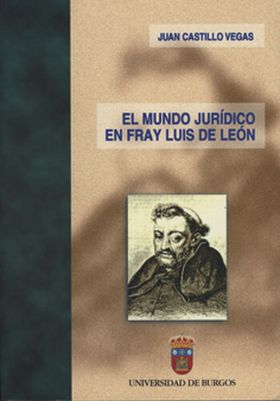 EL MUNDO JURÍDICO EN FRAY LUIS DE LEÓN