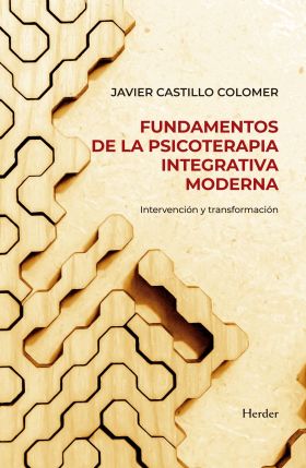 FUNDAMENTOS DE PSICOTERAPIA INTEGRATIVA MODERNA