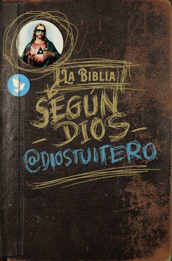 LA BIBLIA SEGUN DIOS