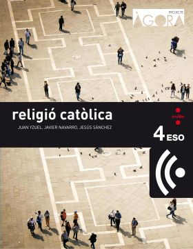 CRD ALUMNE. RELIGIÓ CATÒLICA. 4 ESO. ÀGORA