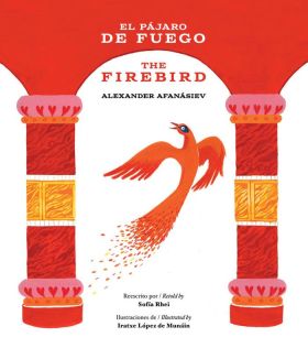 EL PAJARO DE FUEGO / THE FIREBIRD