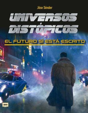 UNIVERSOS DISTOPICOS