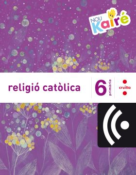 CRD ALUMNE. RELIGIÓ CATÒLICA. 6 PRIMÀRIA. NOU KAIRÉ