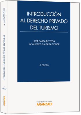 INTRODUCCIÓN AL DERECHO PRIVADO DEL TURISMO