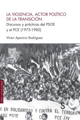 LA VIOLENCIA, ACTOR POLÍTICO DE LA TRANSICIÓN