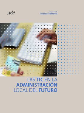 Las TIC en la administración local del futuro