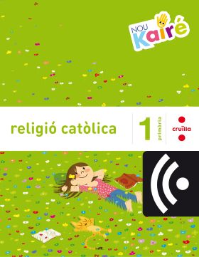 CRD ALUMNE. RELIGIÓ CATÒLICA. 1 PRIMÀRIA. NOU KAIRÉ