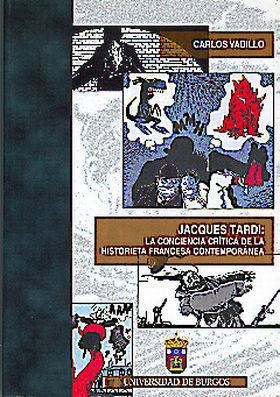 JACQUES TARDI: LA CONCIENCIA CRÍTICA DE LA HISTORIETA FRANCESA CONTEMPORÁNEA