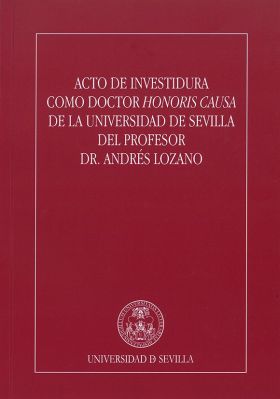 Acto de investidura como Doctor Honoris Causa de la Universidad de Sevilla del p
