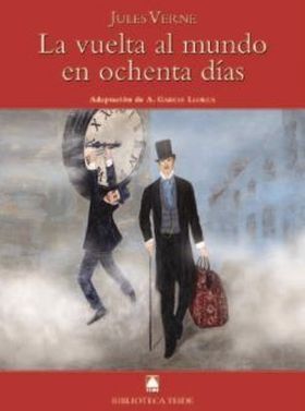 La vuelta al mundo en ochenta días. Biblioteca Teide 059 (Digital)