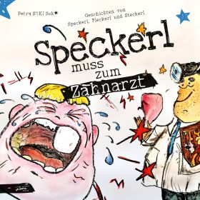 GESCHICHTEN VON SPECKERL, FLECKERL UND STECKERL