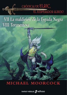 CRONICAS DE ELRIC VII-VIII - MALDICION ESPADA NEGR
