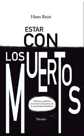 ESTAR CON LOS MUERTOS