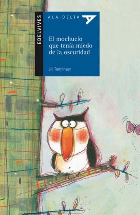 MOCHUELO QUE TENIA MIEDO A LA OSCURIDAD