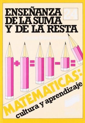 ENSEÑANZA DE LA SUMA Y DE LA RESTA