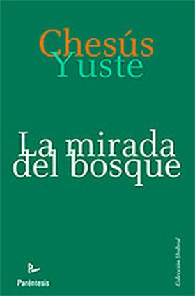 MIRADA DEL BOSQUE, LA