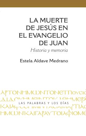 MUERTE DE JESUS EN EL EVANGELIO DE JUAN, LA