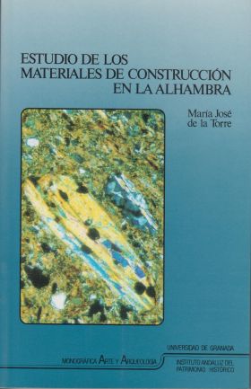 ESTUDIO DE MATERIALES DE CONSTRUCCION EN LA ALHAMB